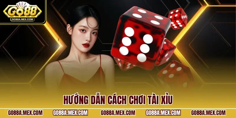 huong-dan-cach-choi-tai-xiu