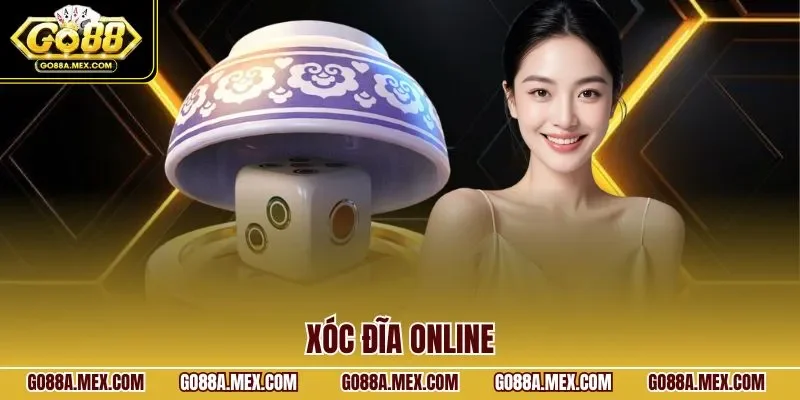 Xóc đĩa online